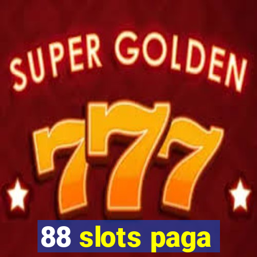 88 slots paga